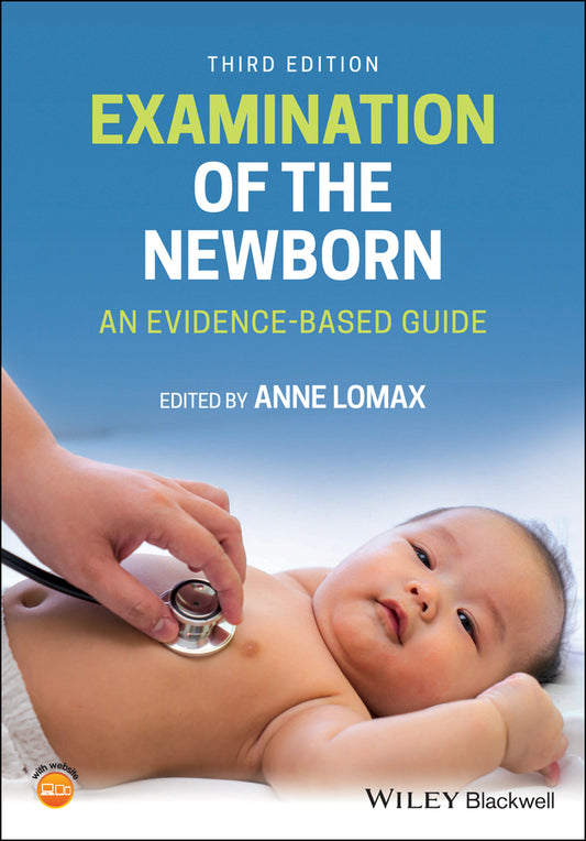 Examination of the Newborn: An Evidence-Based Guide cover