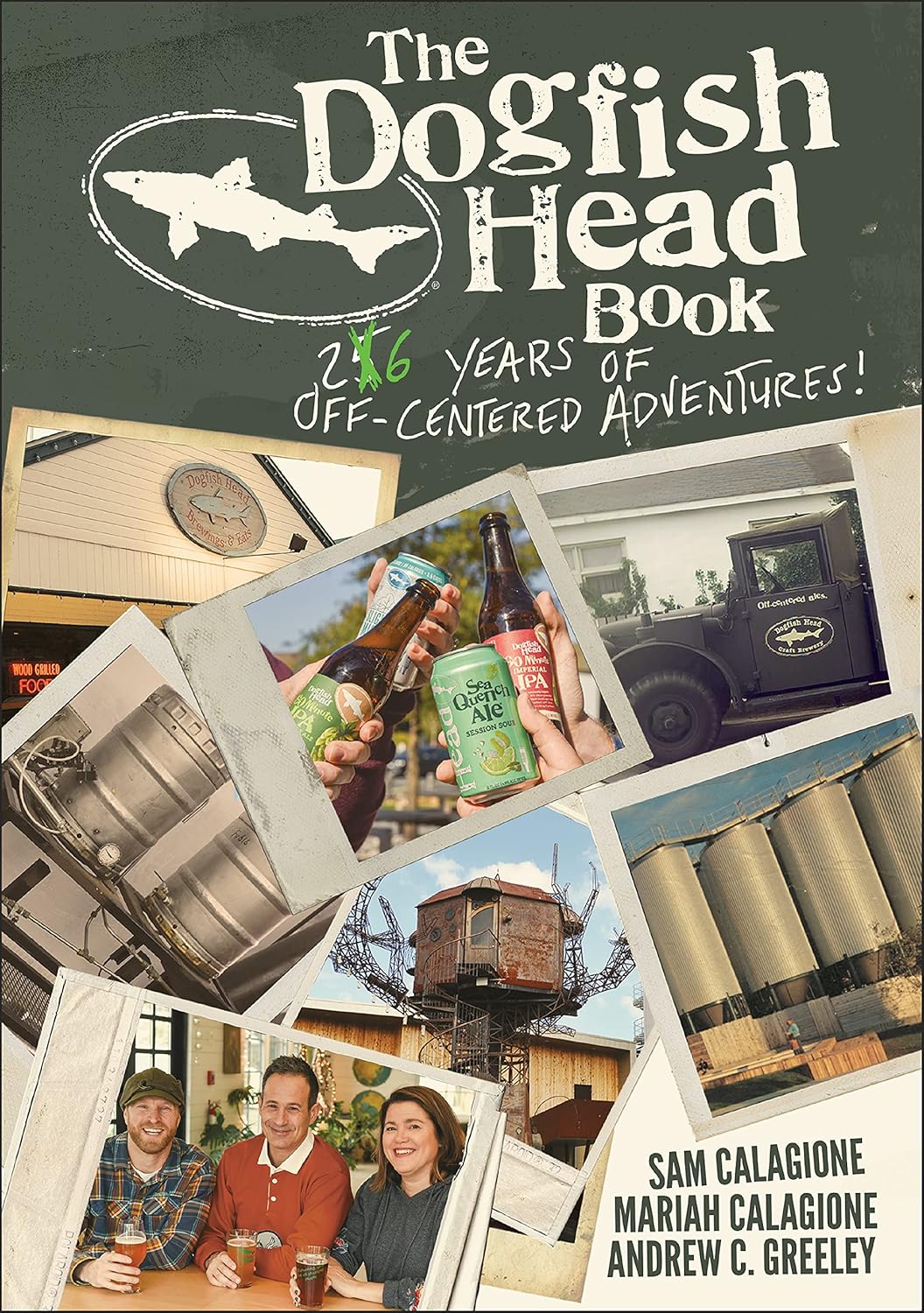 The Dogfish Head Book: 26 Years of Off-Centered Adventures cover
