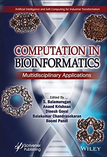Computation in BioInformatics: Multidisciplinary Applications cover