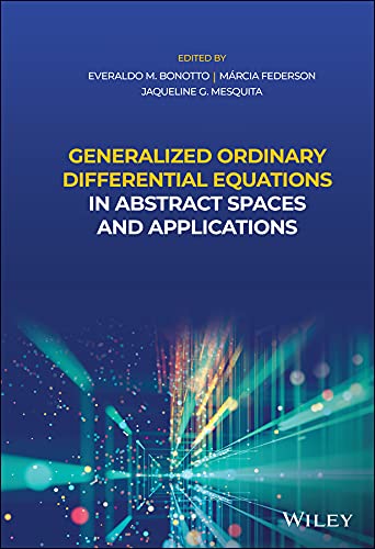 Generalized Ordinary Differential Equations in Abstract Spaces and Applications cover
