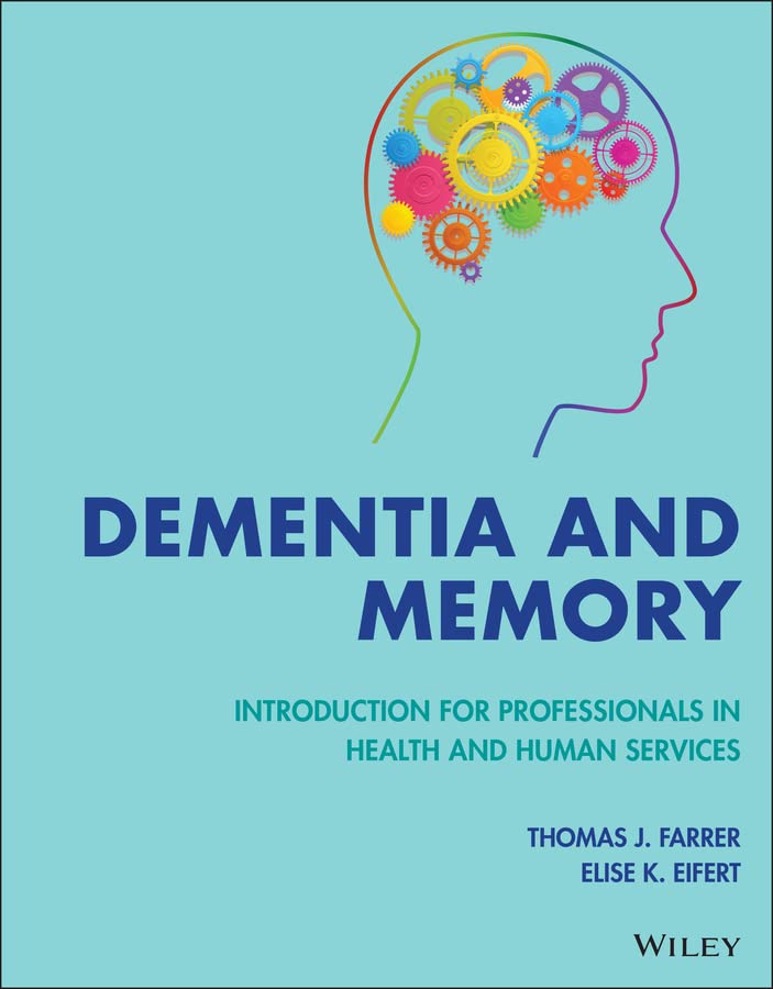 Dementia and Memory: Introduction for Professionals in Health and Human Services cover