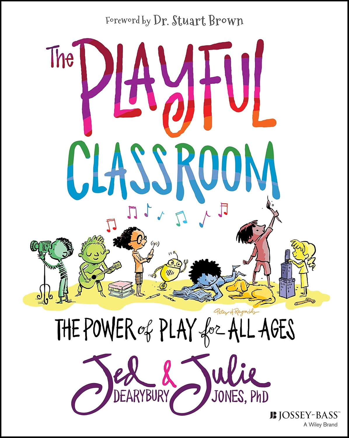 The Playful Classroom: The Power of Play for All Ages cover