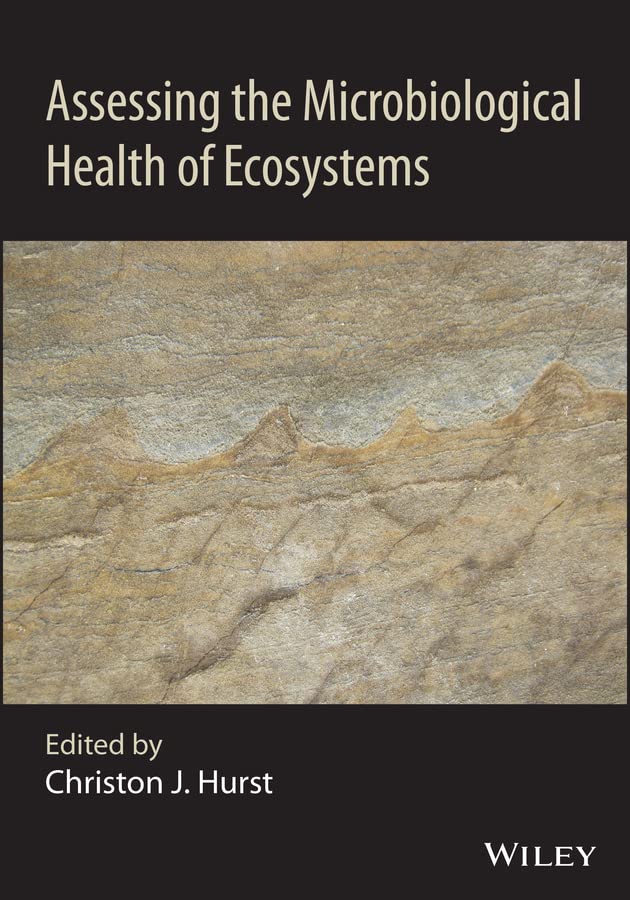 Assessing the Microbiological Health of Ecosystems cover