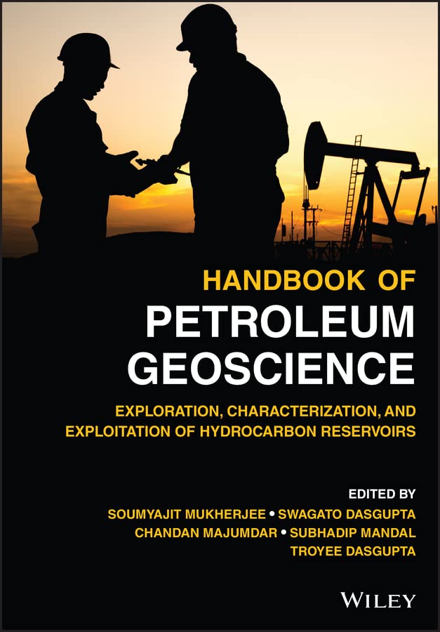 Handbook of Petroleum Geoscience: Exploration, Characterization, and Exploitation of Hydrocarbon Reservoirs cover