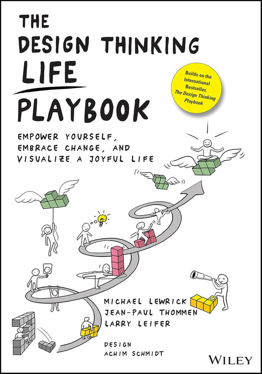 The Design Thinking Life Playbook