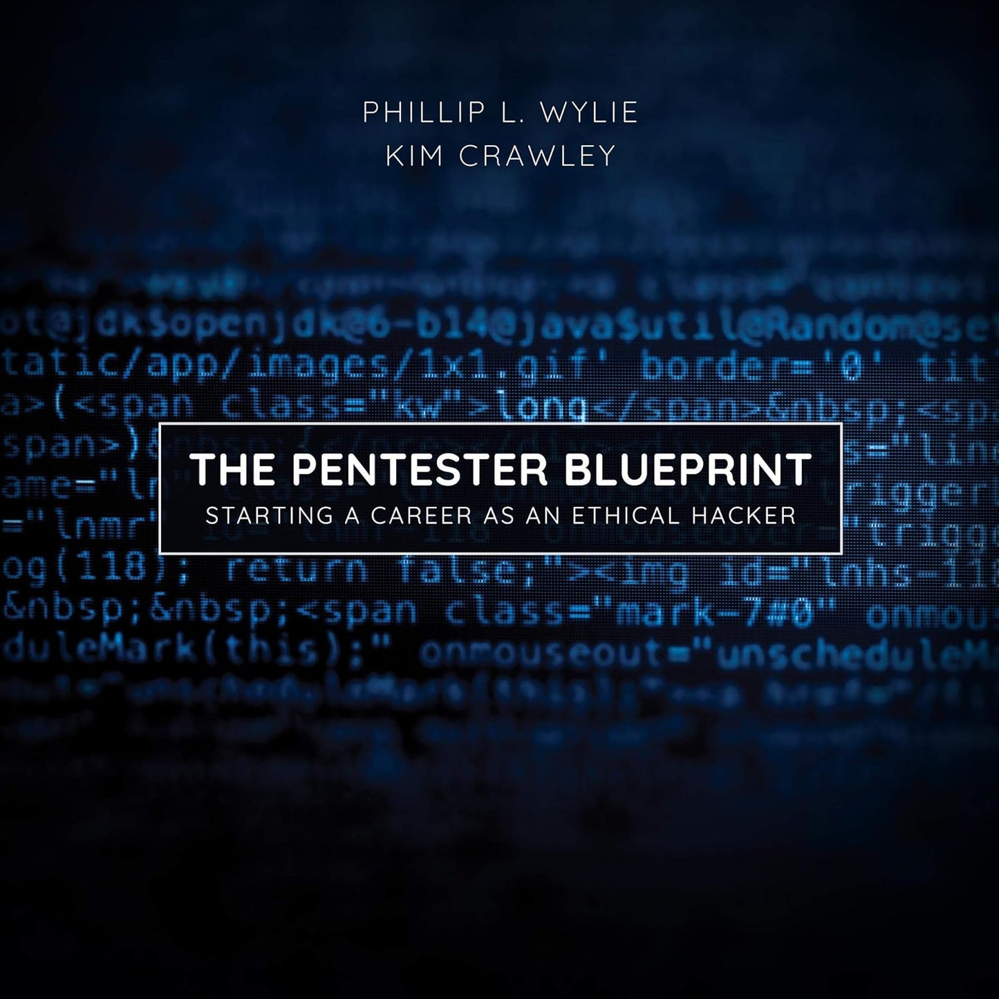 The Pentester BluePrint: Starting a Career as an Ethical Hacker cover