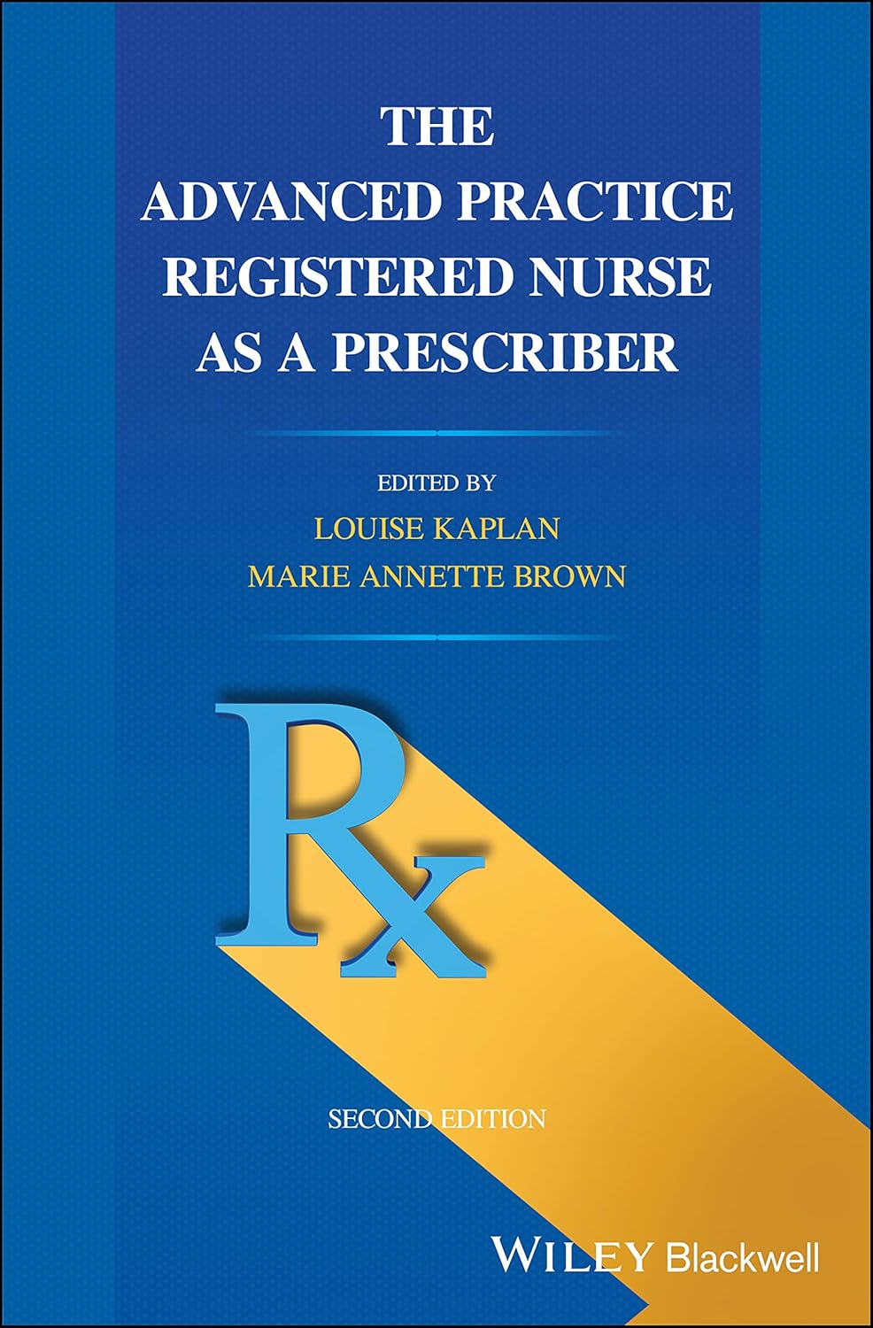 The Advanced Practice Registered Nurse as a Prescriber cover