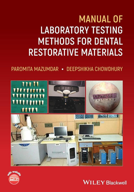 Manual of Laboratory Testing Methods for Dental Restorative Materials cover