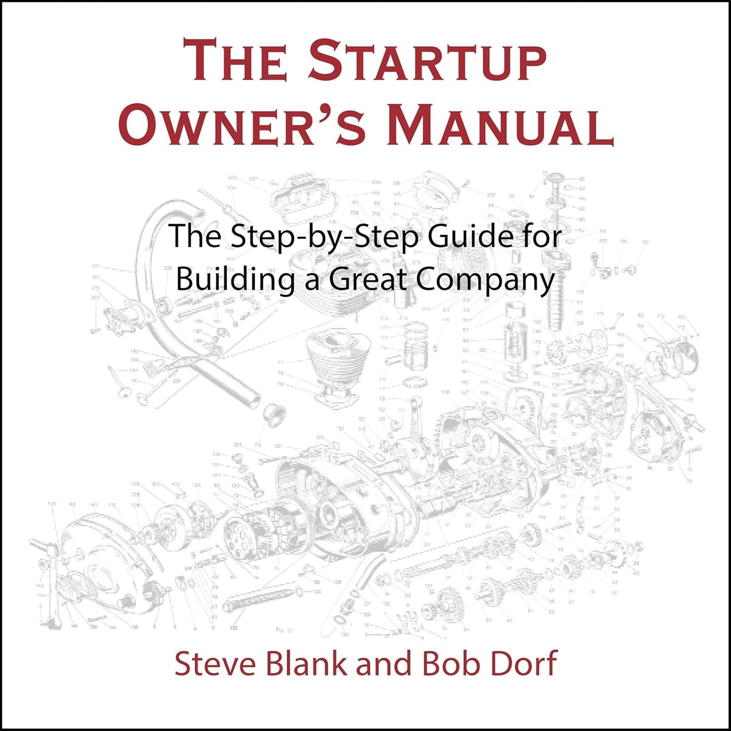 The Startup Owner's Manual