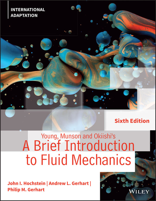 Young, Munson and Okiishi's A Brief Introduction to Fluid Mechanics, International Adaptation cover