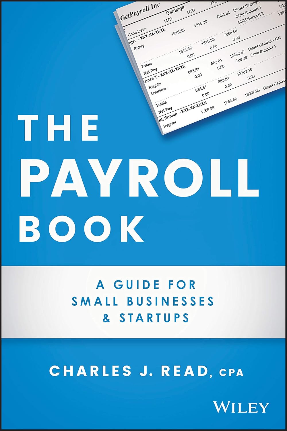 The Payroll Book: A Guide for Small Businesses and Startups cover