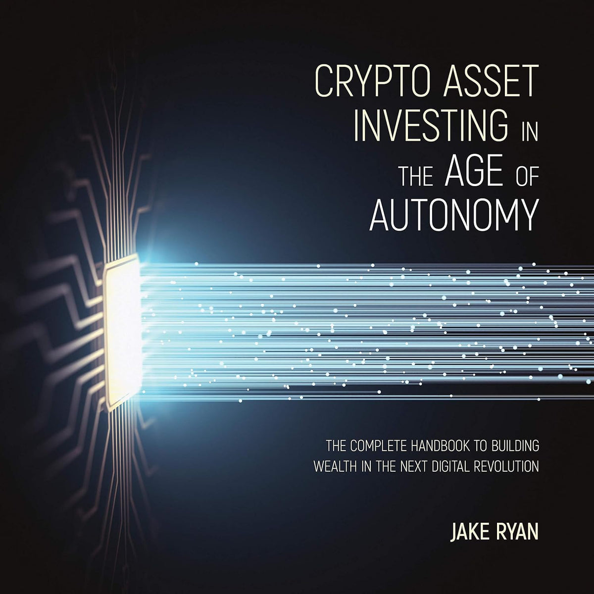 Crypto Asset Investing in the Age of Autonomy cover