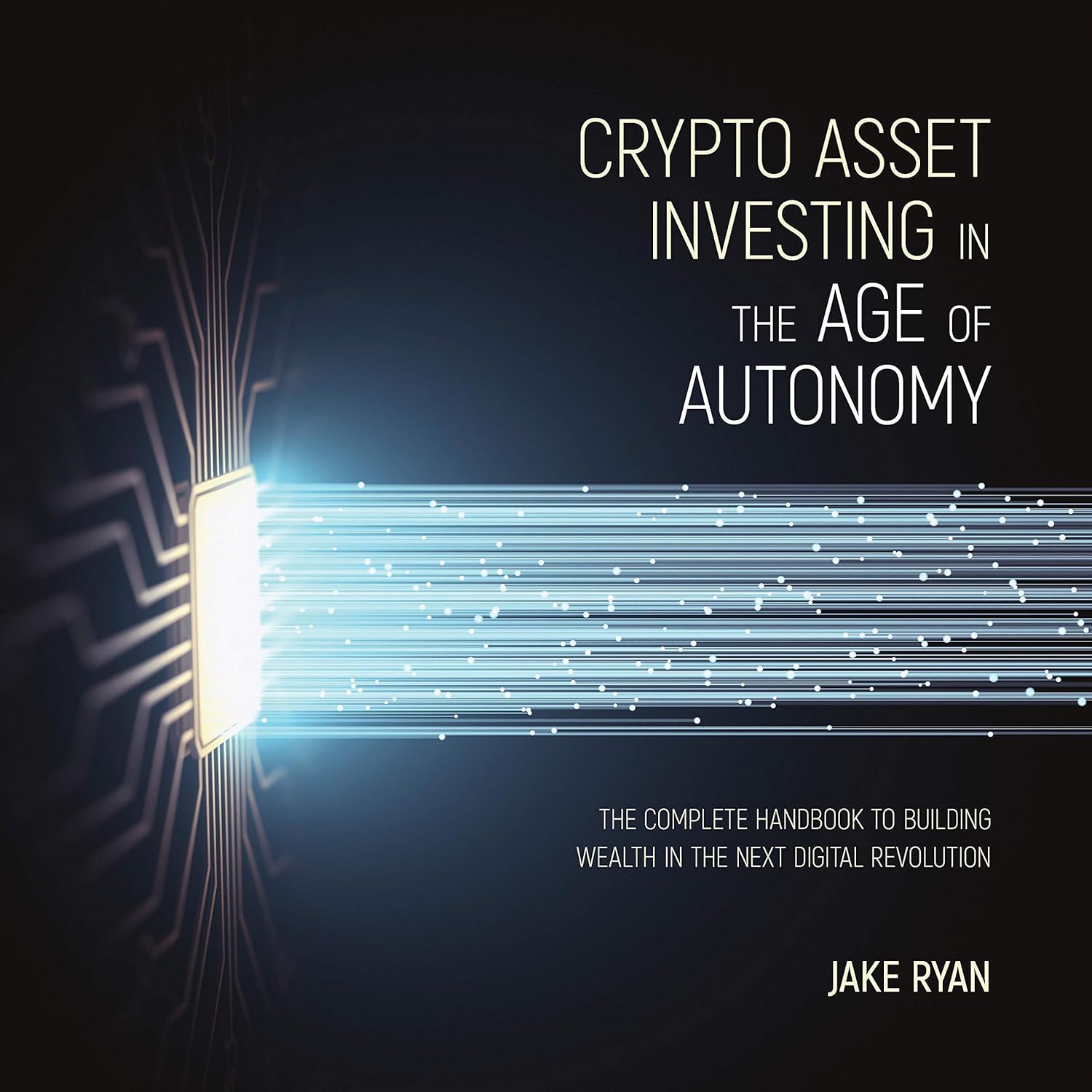 Crypto Asset Investing in the Age of Autonomy cover