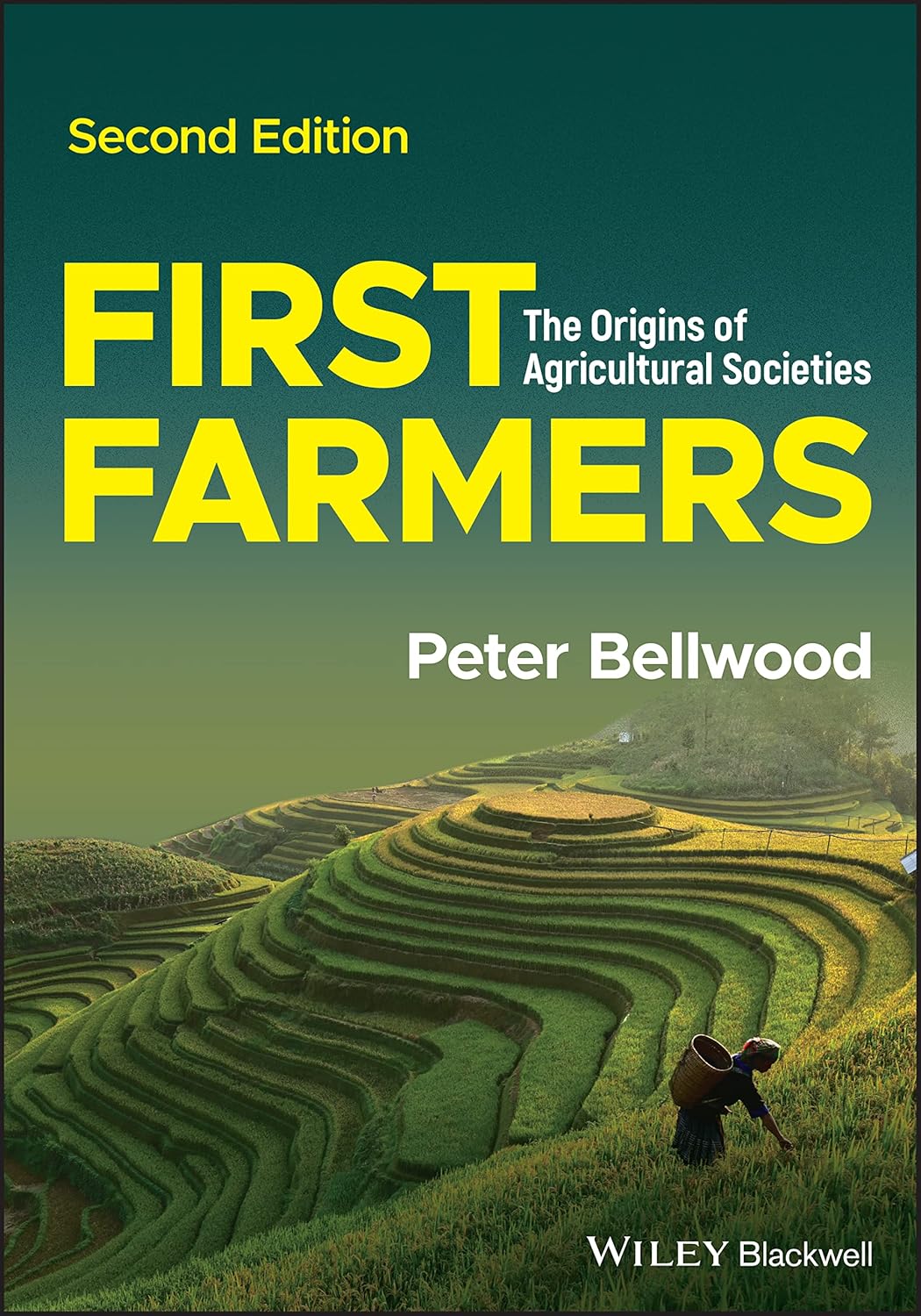 First Farmers: The Origins of Agricultural Societies cover