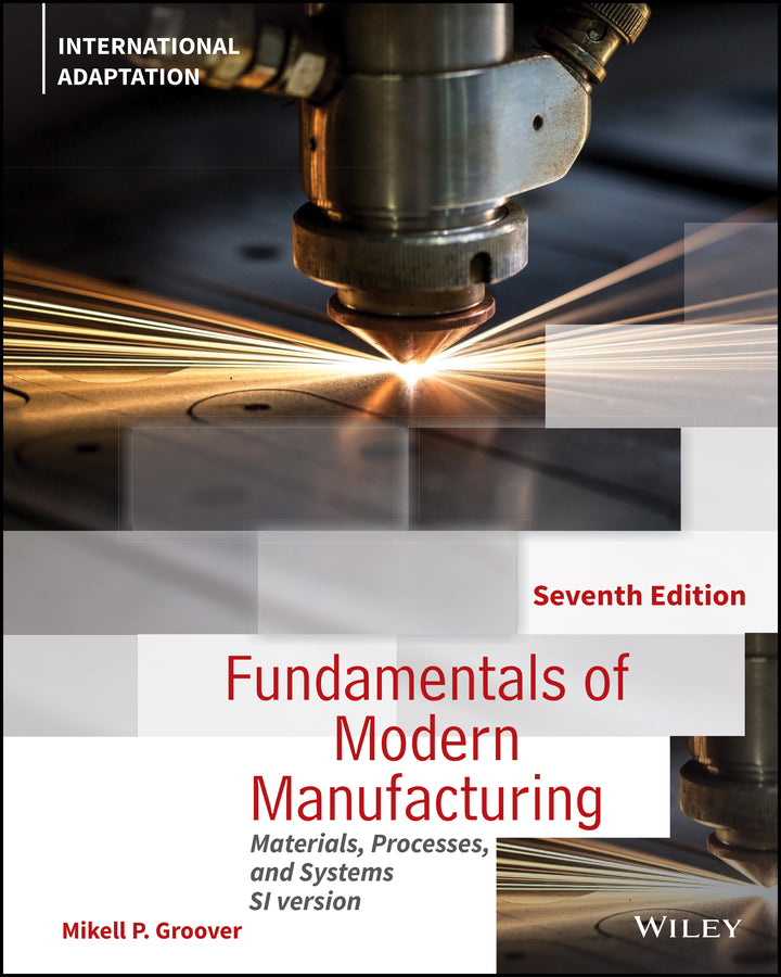 Fundamentals of Modern Manufacturing: Materials, Processes and Systems, International Adaptation cover