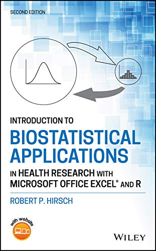 Introduction to Biostatistical Applications in Health Research with Microsoft Office Excel and R cover