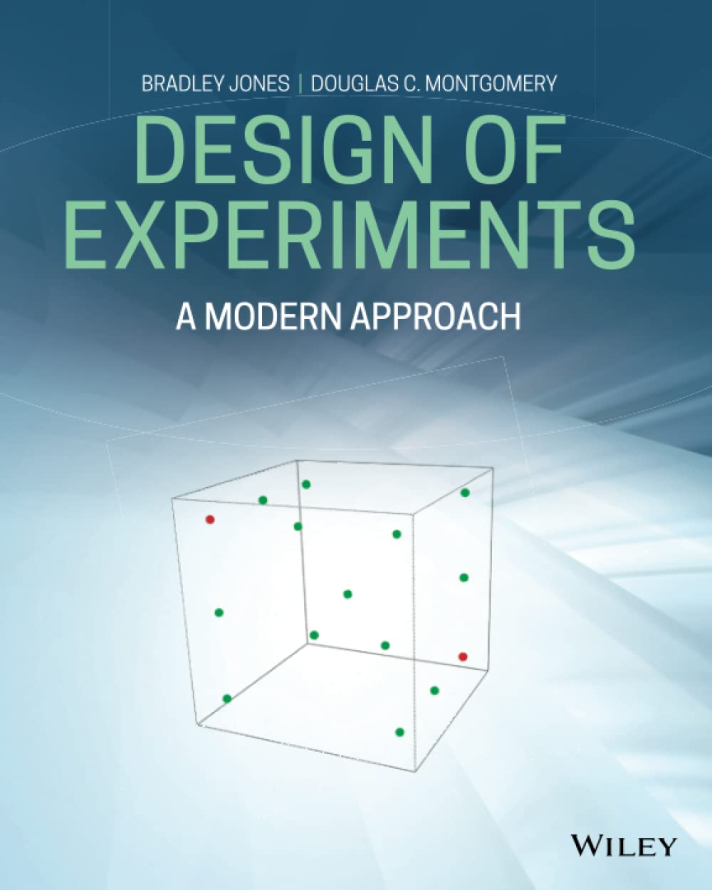 Design of Experiments: A Modern Approach cover