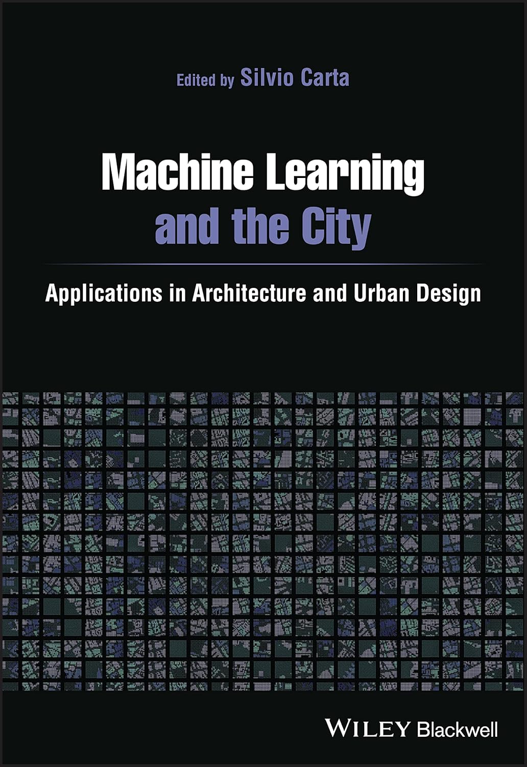 Machine Learning and the City