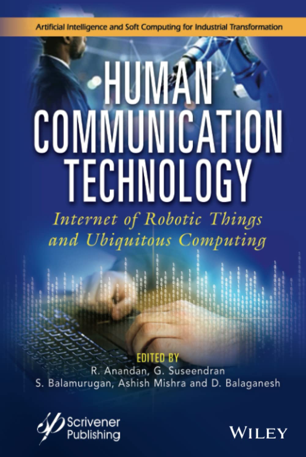Artificial Intelligence and Soft Computing for Industrial Transformation cover