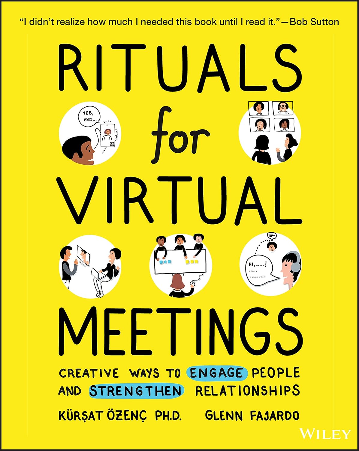 Rituals for Virtual Meetings: Creative Ways to Engage People and Strengthen Relationships cover