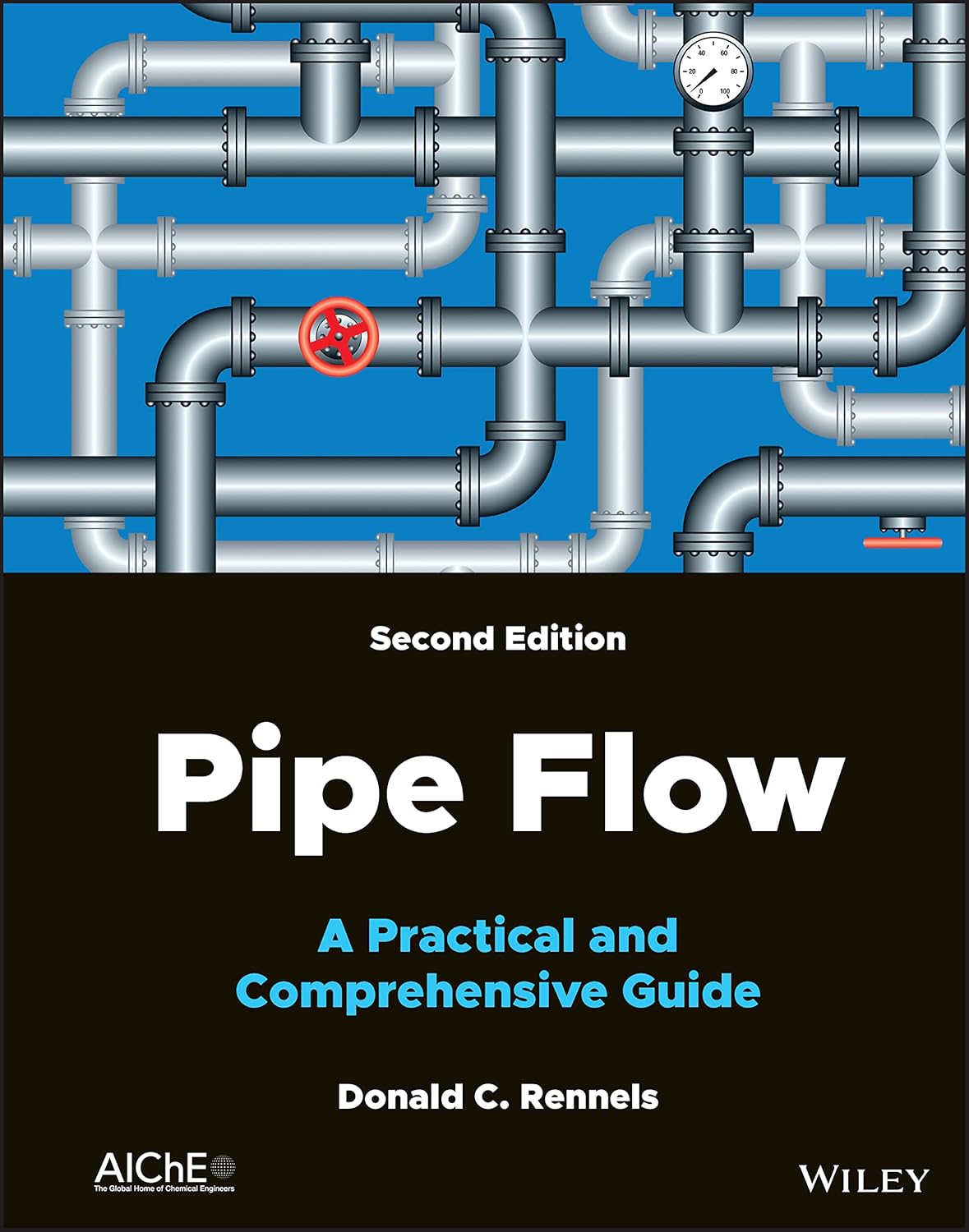 Pipe Flow: A Practical and Comprehensive Guide cover