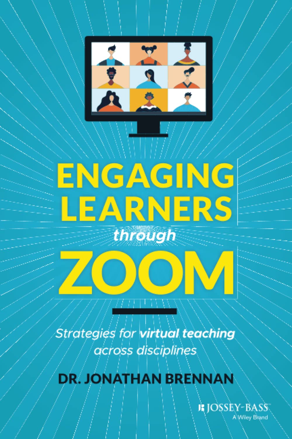 Engaging Learners through Zoom: Strategies for Virtual Teaching Across Disciplines cover