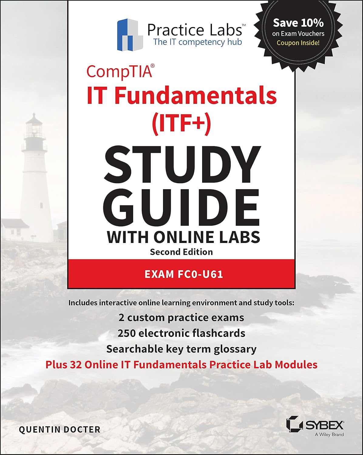 CompTIA IT Fundamentals (ITF+) Study Guide with Online Labs: Exam FC0-U61 cover