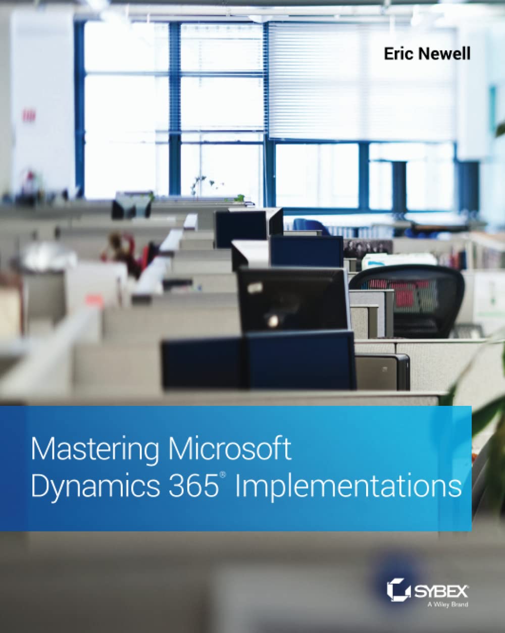 Mastering Microsoft Dynamics 365 Implementations cover