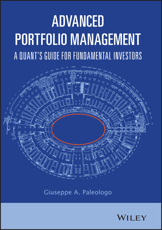 Advanced Portfolio Management: A Quant's Guide for Fundamental Investors cover