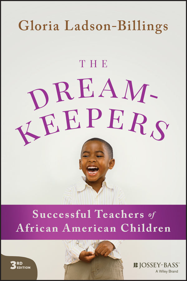 The Dreamkeepers: Successful Teachers of African American Children cover