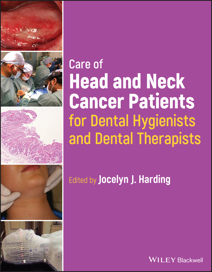 Care of Head and Neck Cancer Patients for Dental Hygienists and Dental Therapists cover