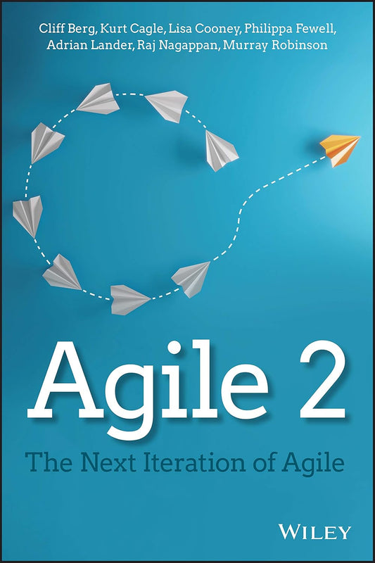 Agile 2: The Next Iteration of Agile cover