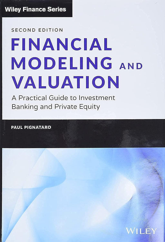 Financial Modeling and Valuation
