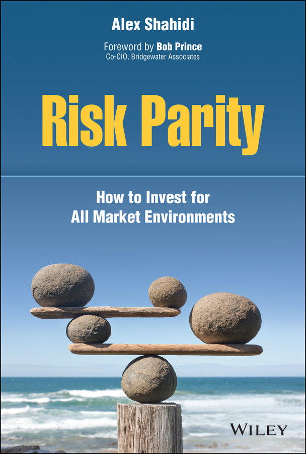 Risk Parity: How to Invest for All Market Environments cover