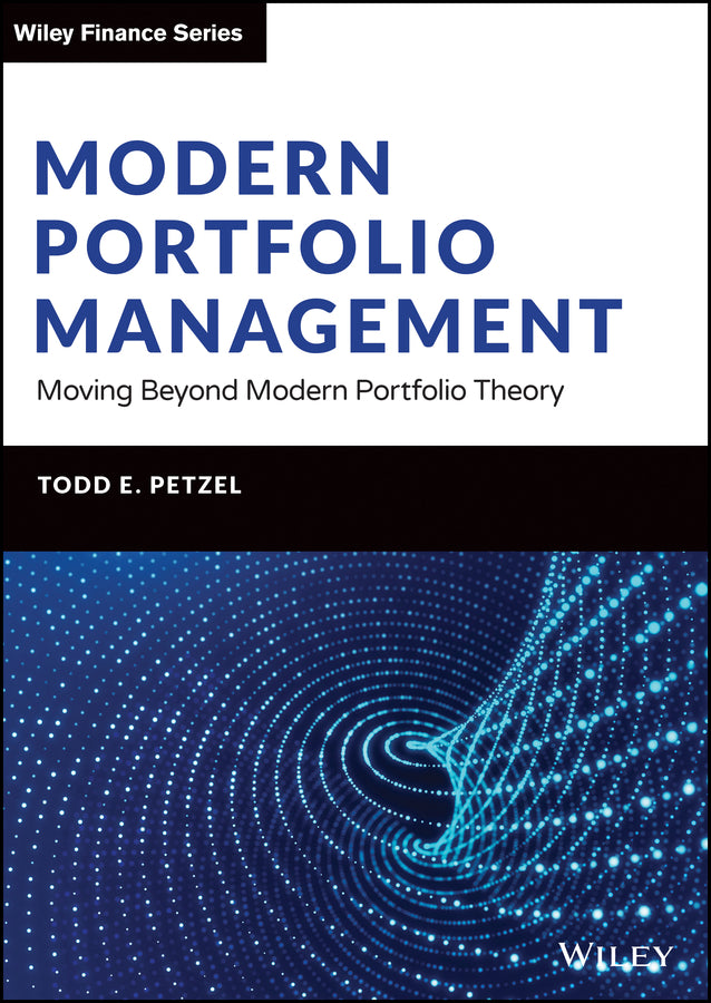 Modern Portfolio Management: Moving Beyond Modern Portfolio Theory cover