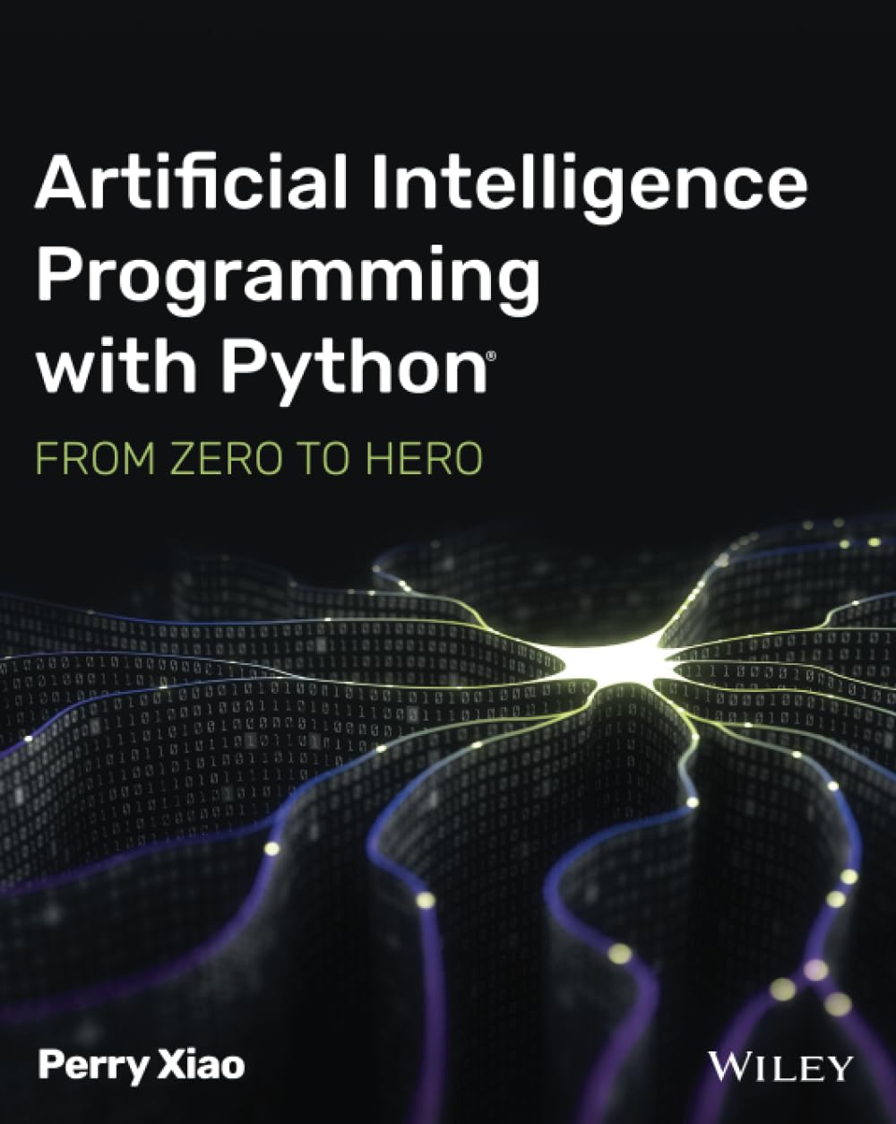 Artificial Intelligence Programming with Python: From Zero to Hero cover