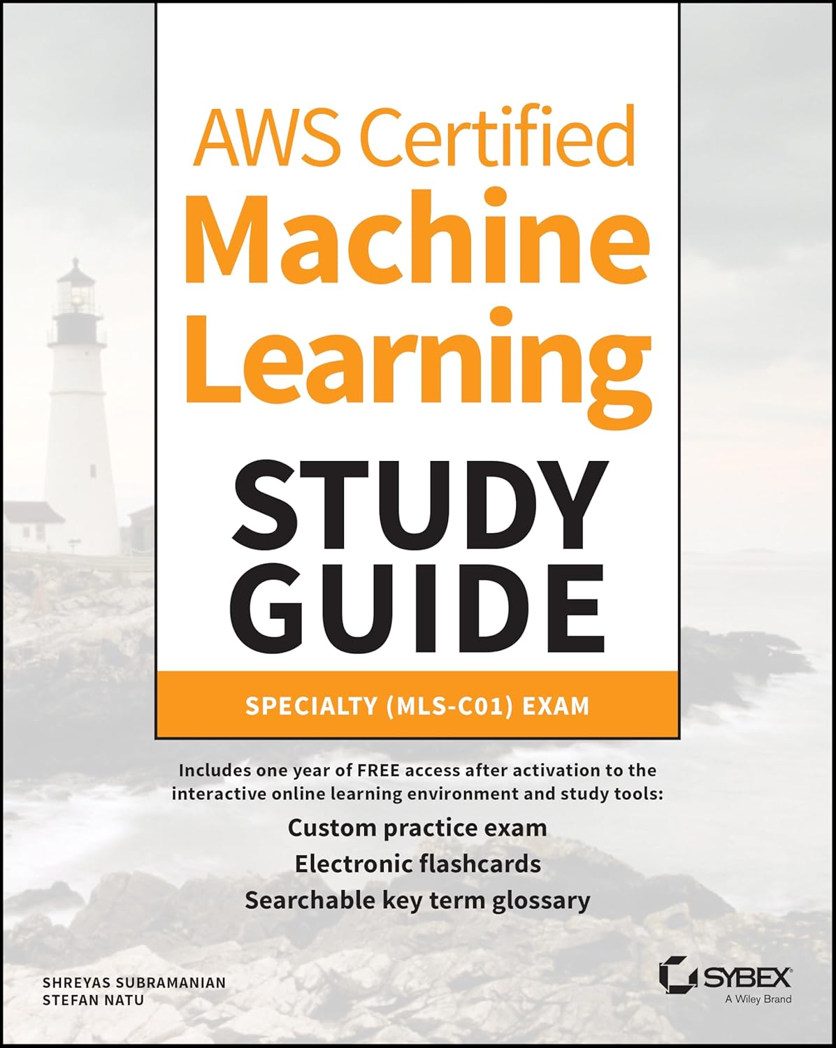 AWS Certified Machine Learning Study Guide: Specialty (MLS-C01) Exam cover
