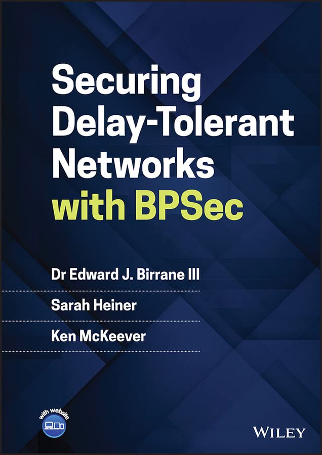 Securing Delay-Tolerant Networks with BPSec cover