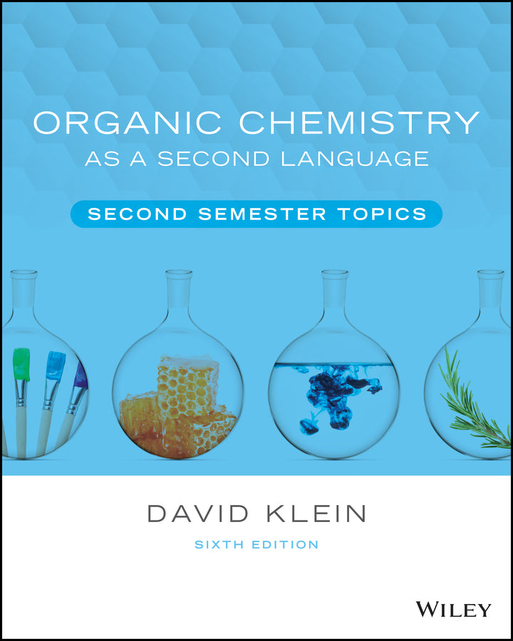 Organic Chemistry as a Second Language: Second Semester Topics cover