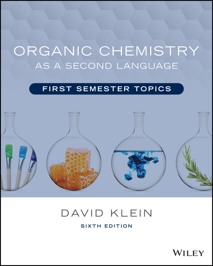 Organic Chemistry as a Second Language: First Semester Topics cover