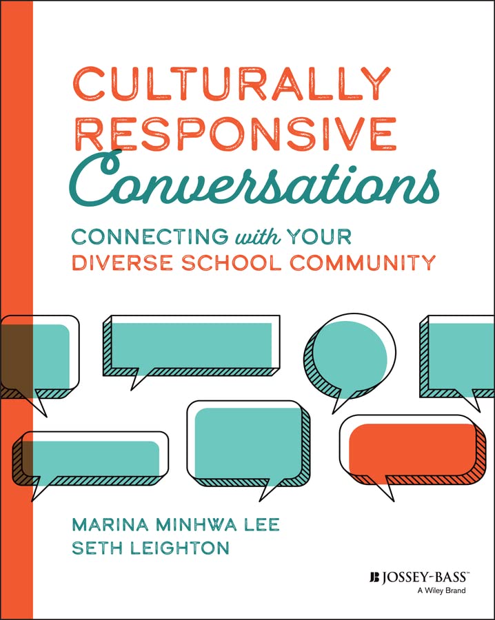 Culturally Responsive Conversations: Connecting with Your Diverse School Community cover