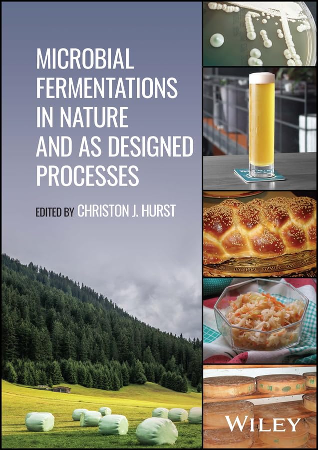 Microbial Fermentations in Nature and as Designed Processes cover