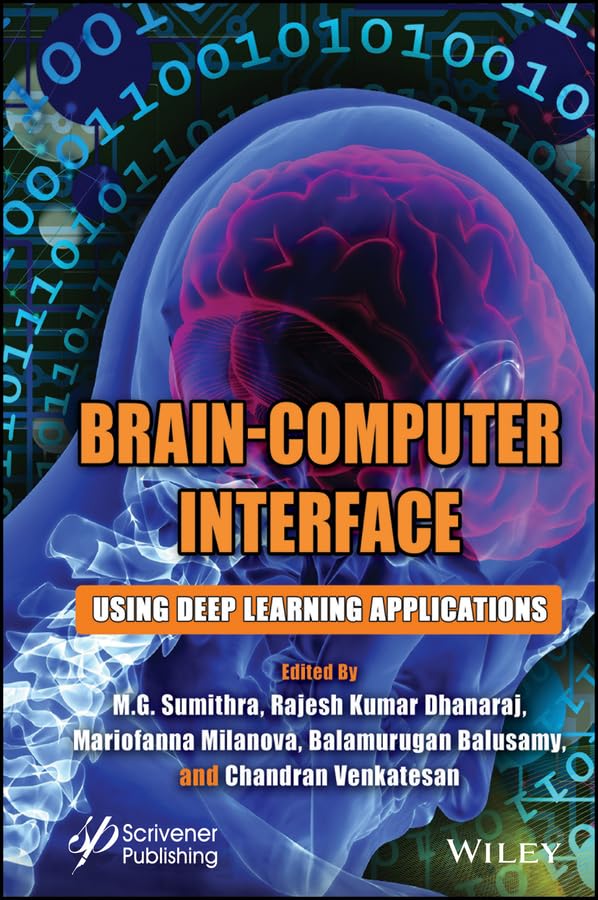 Brain-Computer Interface: Using Deep Learning Applications cover