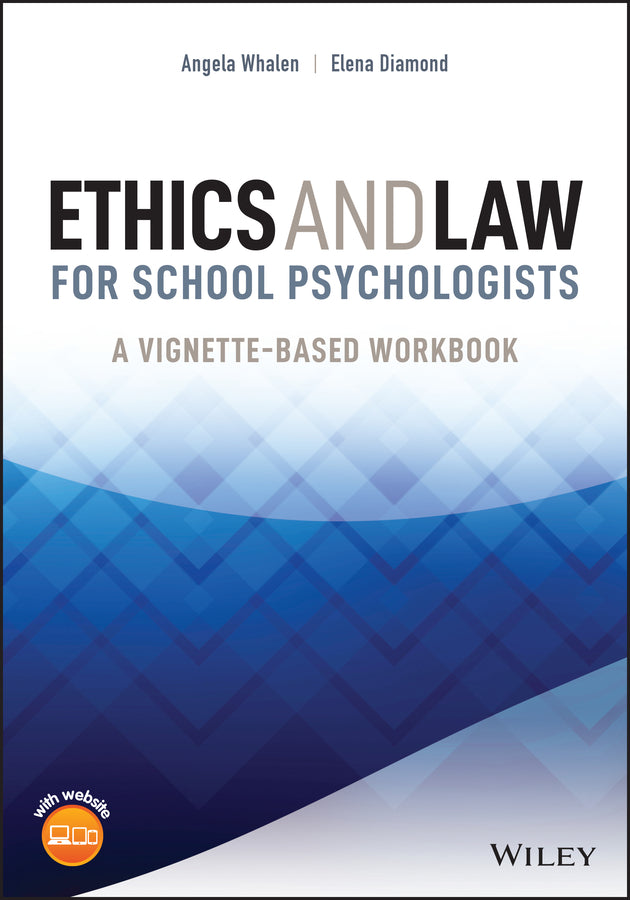 Ethics and Law for School Psychologists: A Vignette-Based Workbook cover