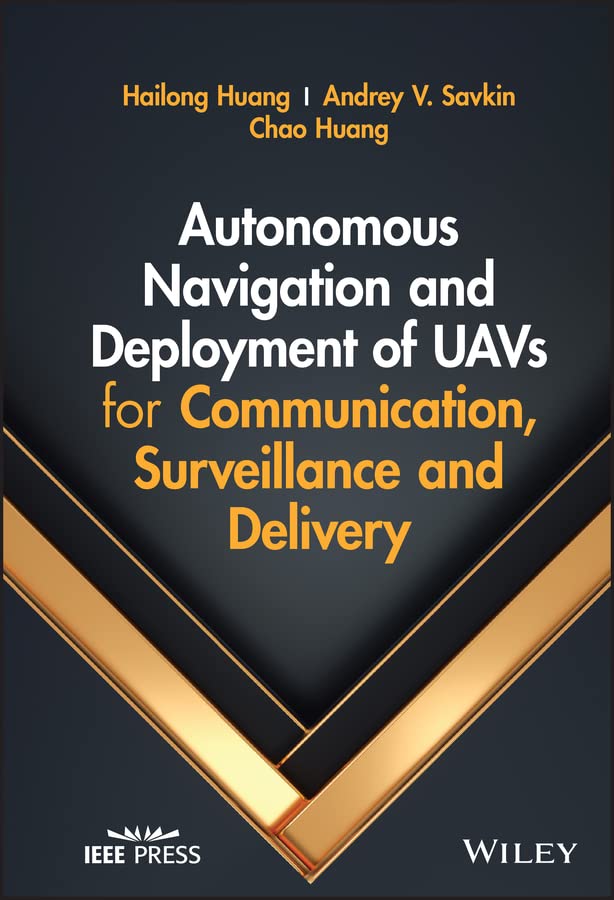 Autonomous Navigation and Deployment of UAVs for Communication, Surveillance and Delivery cover