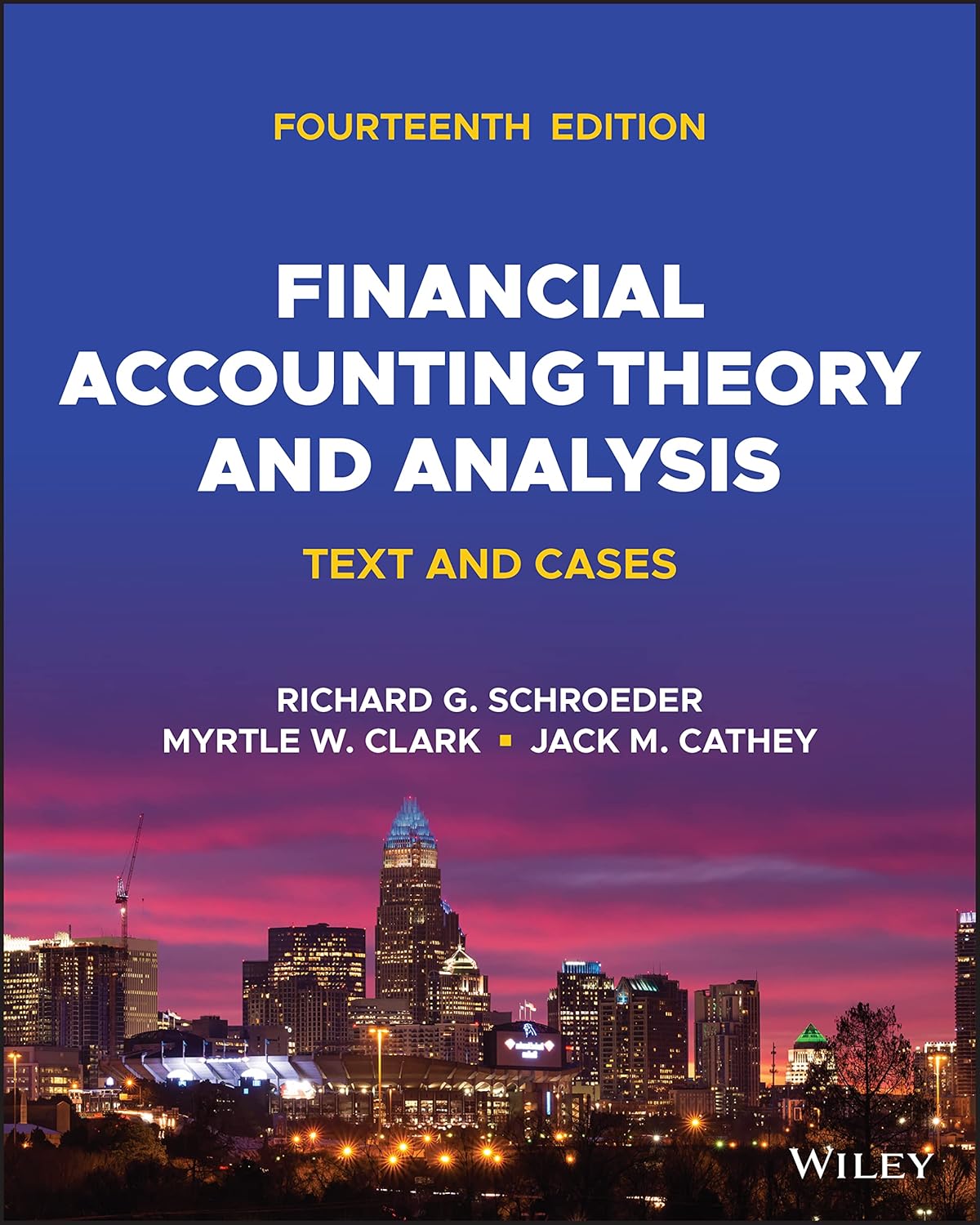 Financial Accounting Theory and Analysis: Text and Cases cover