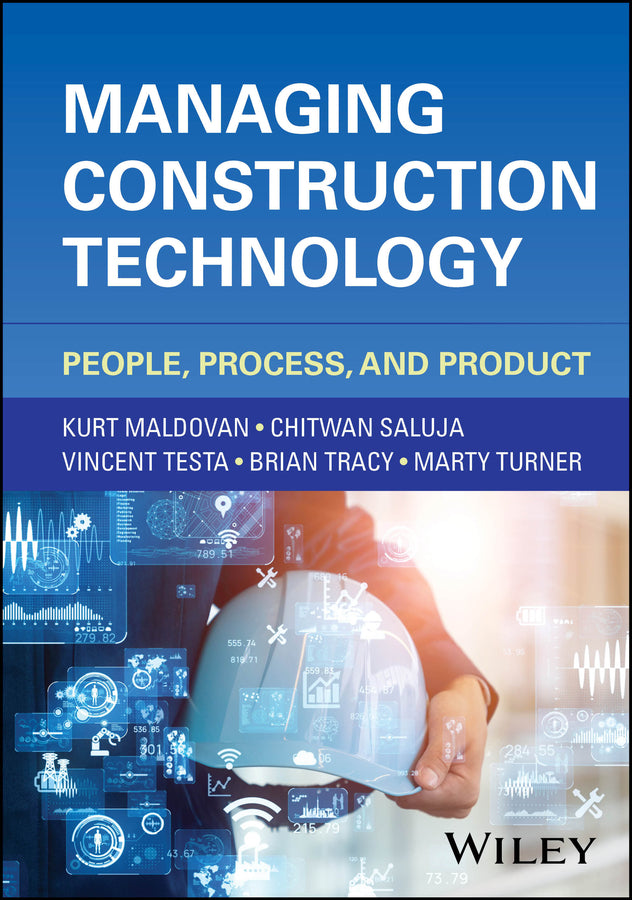 Managing Construction Technology: People, Process, and Product cover