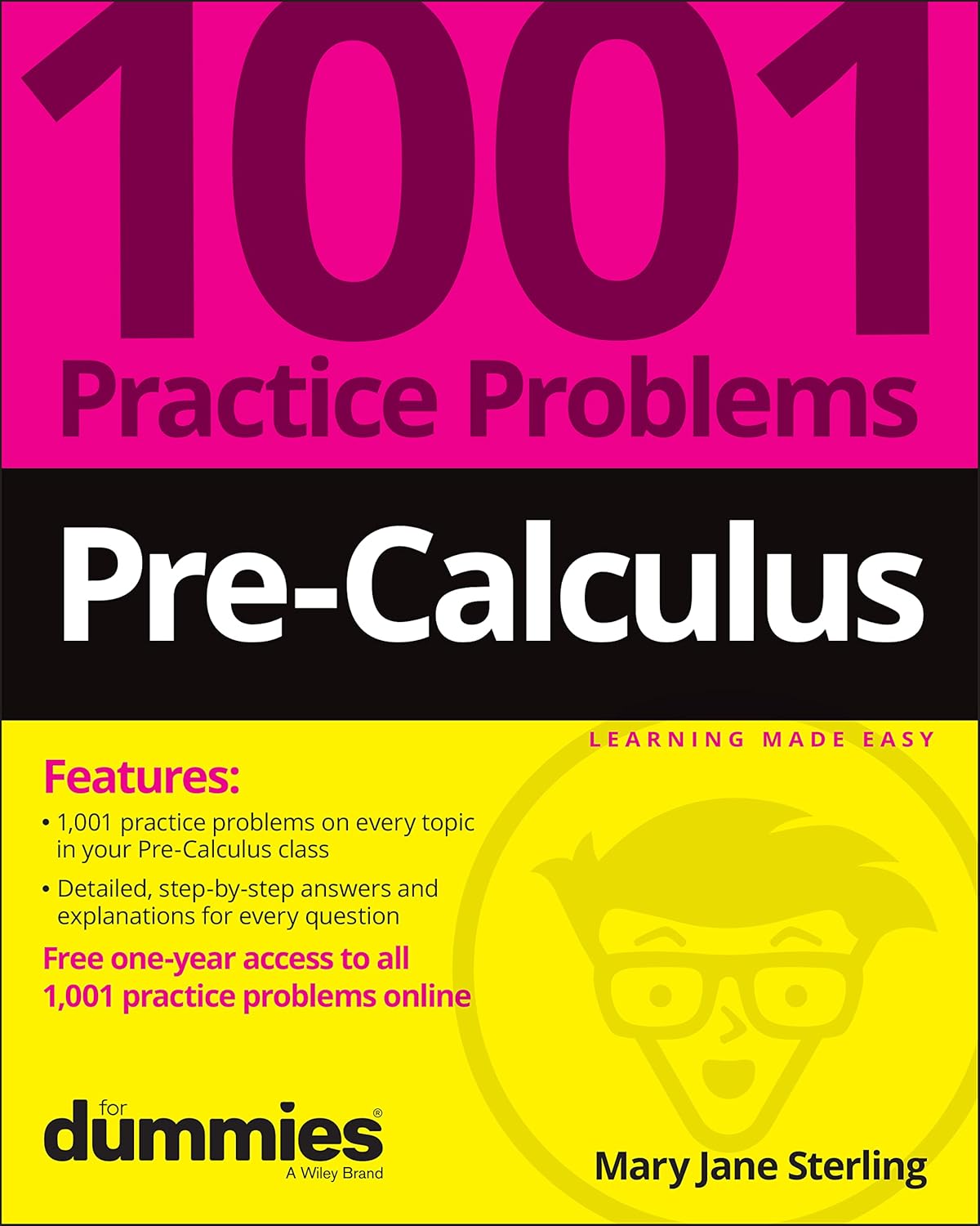 Pre-Calculus: 1001 Practice Problems For Dummies (+ Free Online Practice) cover