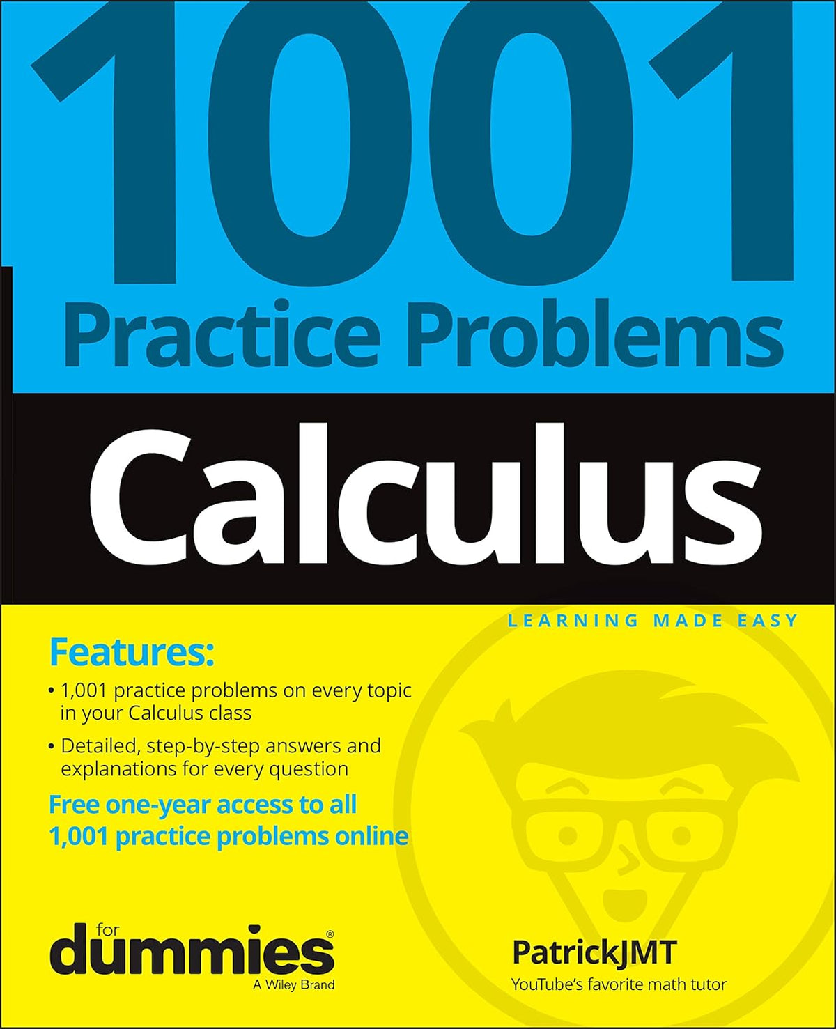 Calculus: 1001 Practice Problems For Dummies (+ Free Online Practice) cover
