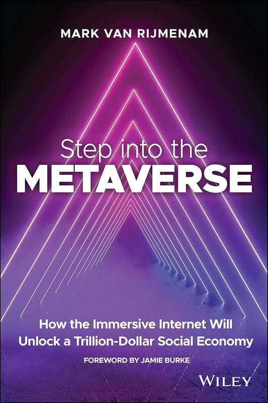 Step into the Metaverse: How the Immersive Internet Will Unlock a Trillion-Dollar Social Economy cover